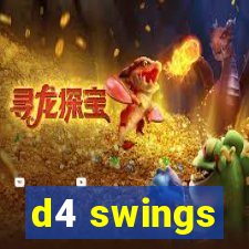 d4 swings